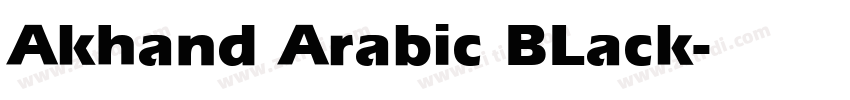 Akhand Arabic BLack字体转换